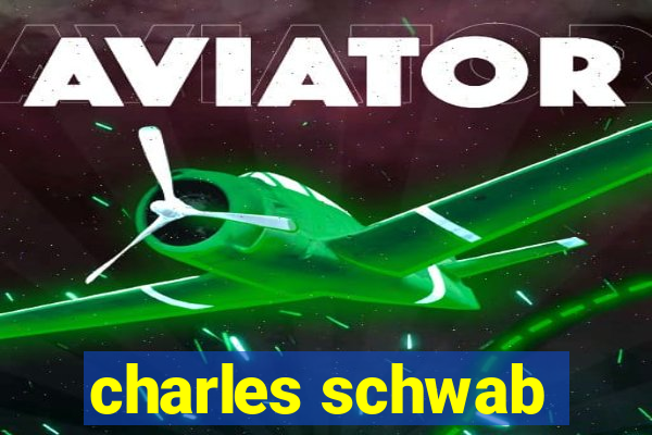 charles schwab